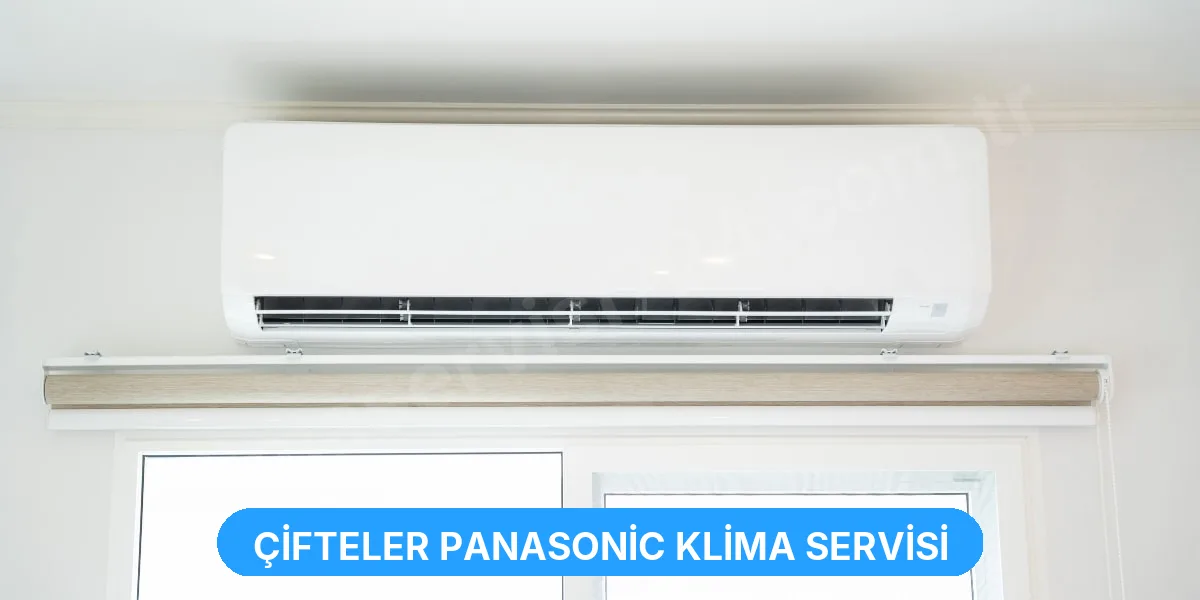 Çifteler Panasonic Klima Servisi