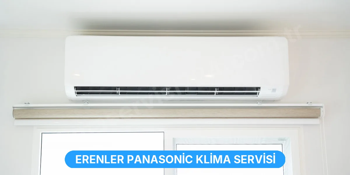 Erenler Panasonic Klima Servisi