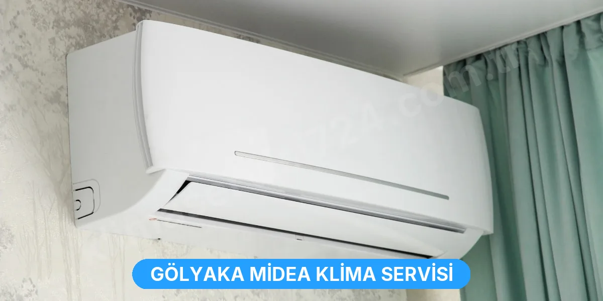Gölyaka Midea Klima Servisi