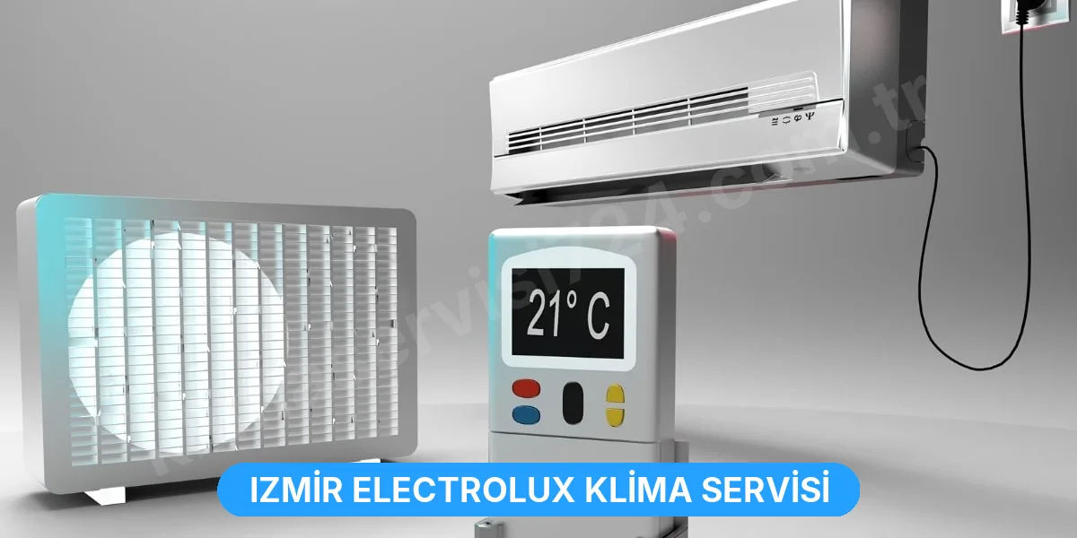 Izmir Electrolux Klima Servisi