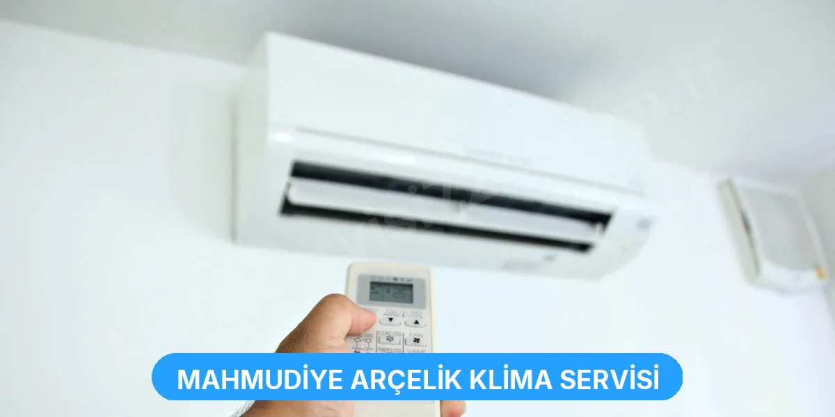 Mahmudiye Arçelik Klima Servisi