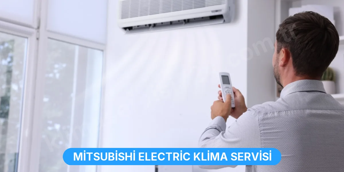Mitsubishi Electric Klima Servisi