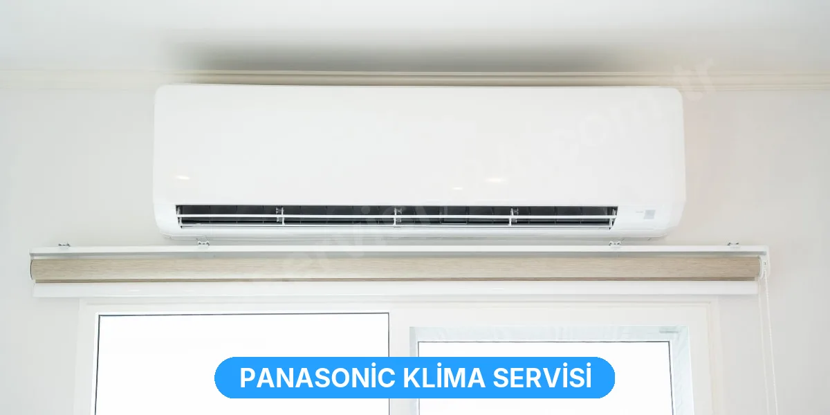 Panasonic Klima Servisi