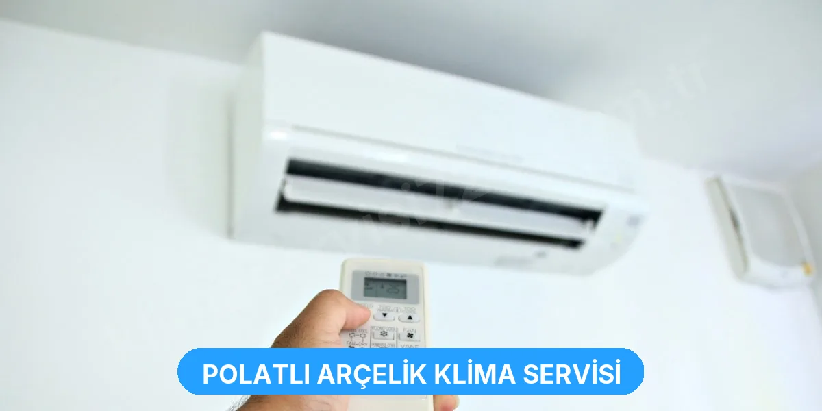 Polatlı Arçelik Klima Servisi