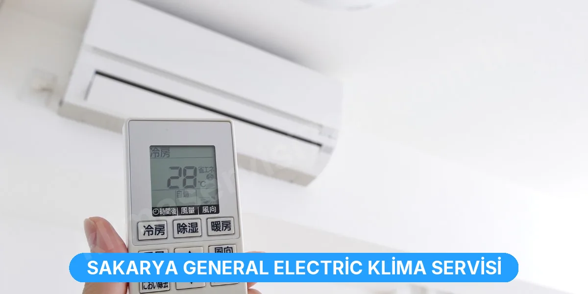 Sakarya General Electric Klima Servisi