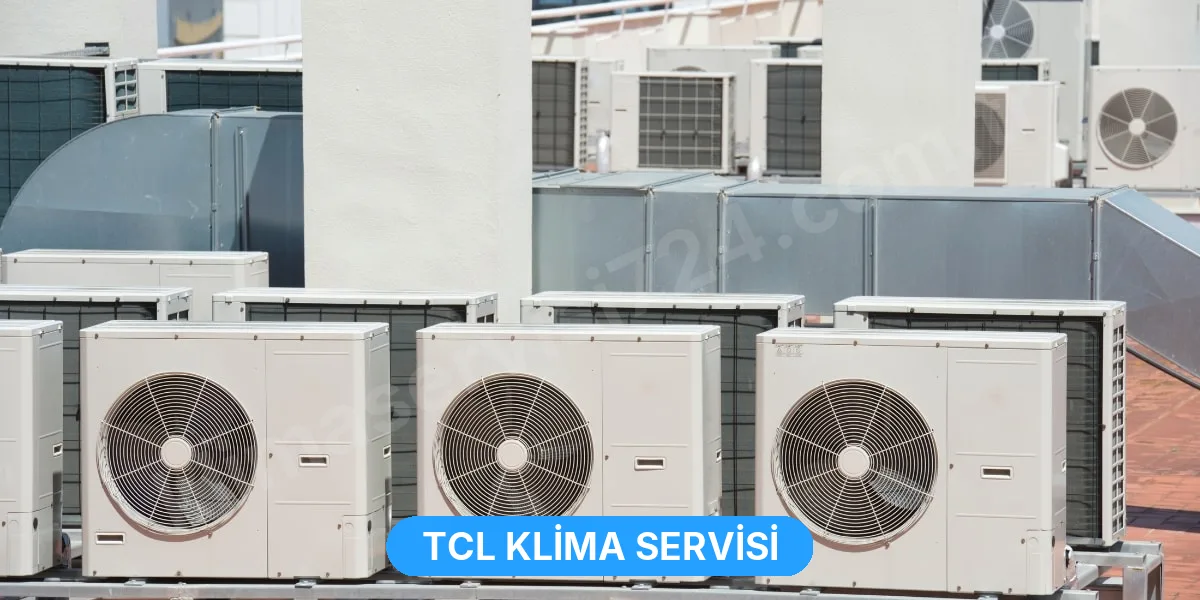TCL Klima Servisi